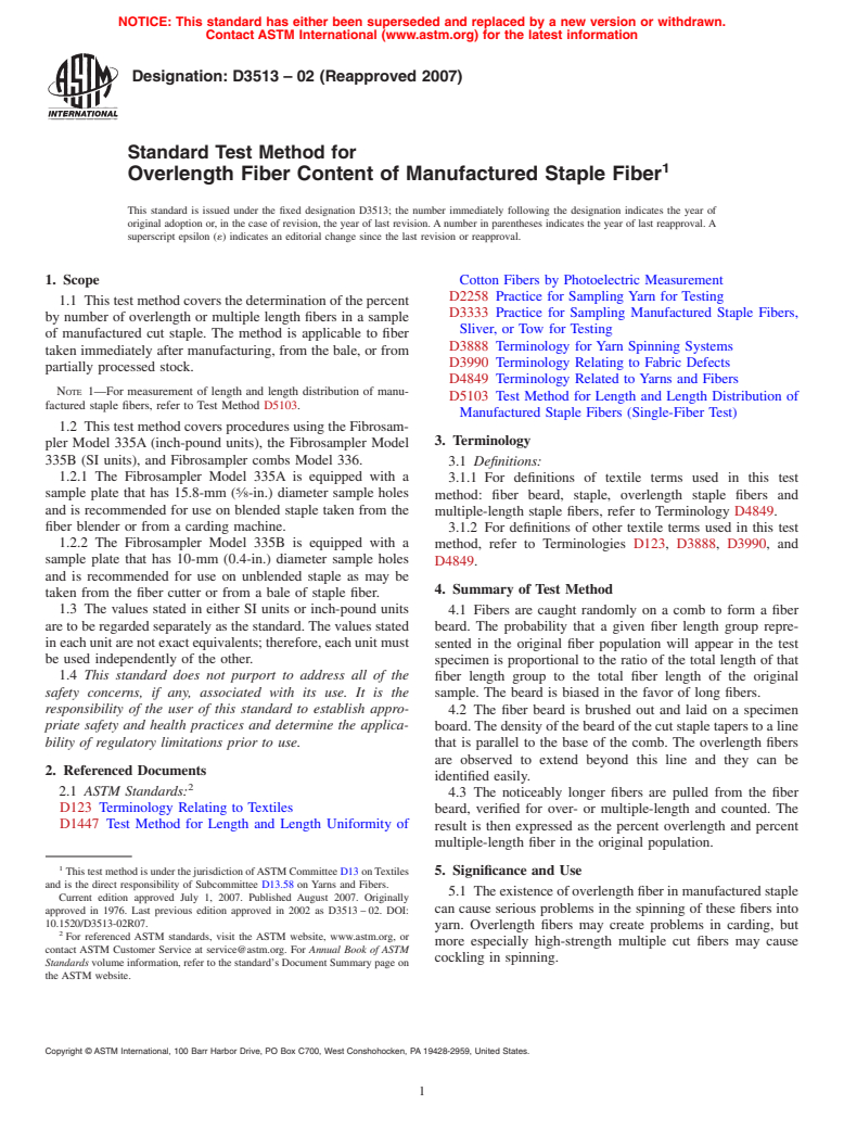 ASTM D3513-02(2007) - Standard Test Method for Overlength Fiber Content of Manufactured Staple Fiber