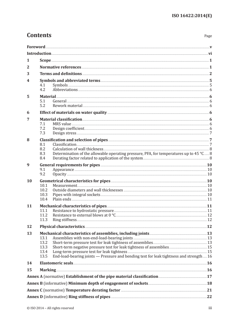 ISO 16422:2014 - Pipes and joints made of oriented unplasticized poly(vinyl chloride) (PVC-O) for the conveyance of water under pressure — Specifications
Released:2/10/2014