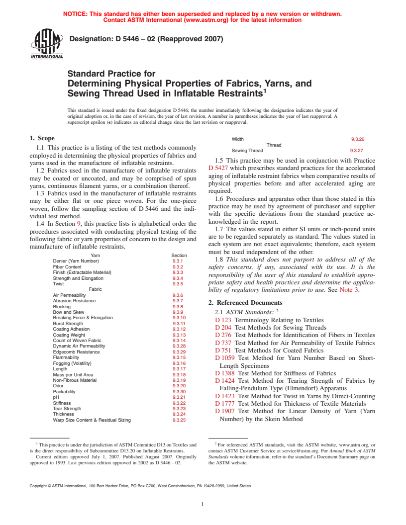 ASTM D5446-02(2007) - Standard Practice for Determining Physical Properties of Fabrics, Yarns, and Sewing Thread Used in Inflatable Restraints