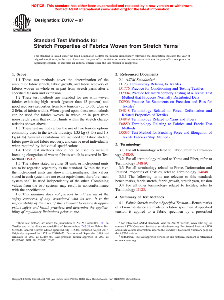 ASTM D3107-07 - Standard Test Methods for Stretch Properties of Fabrics Woven from Stretch Yarns