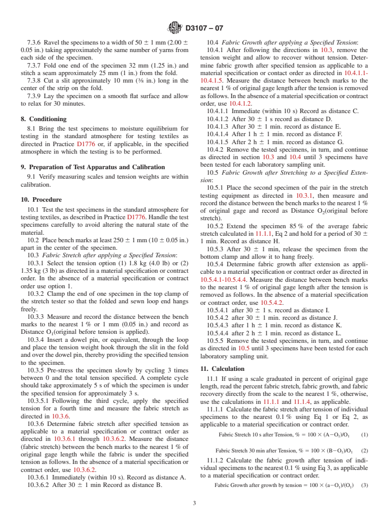 ASTM D3107-07 - Standard Test Methods for Stretch Properties of Fabrics Woven from Stretch Yarns