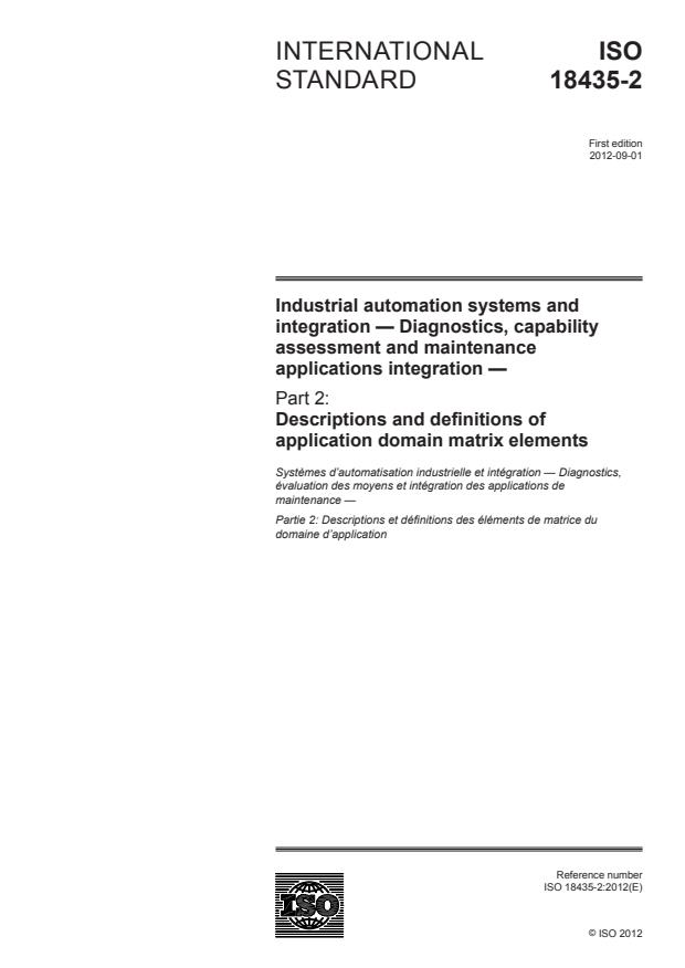 ISO 18435-2:2012 - Industrial automation systems and integration -- Diagnostics, capability assessment and maintenance applications integration