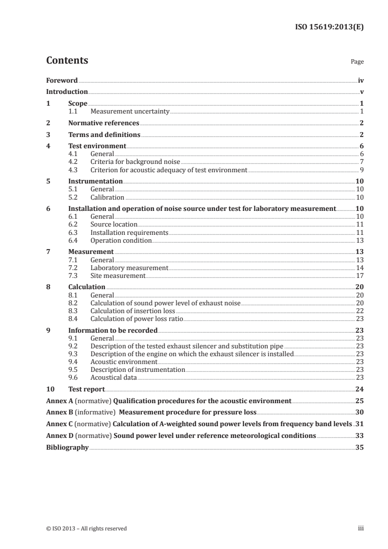 ISO 15619:2013 - Reciprocating internal combustion engines — Measurement method for exhaust silencers — Sound power level of exhaust noise and insertion loss using sound pressure and power loss ratio
Released:9/13/2013