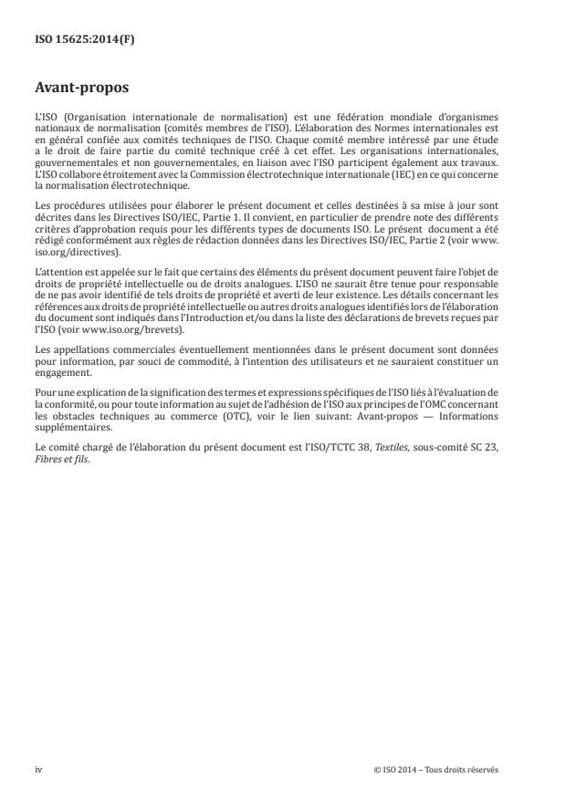 ISO 15625:2014 ISO 15625:2014 - Soie -- Méthode d'essai électronique pour les défauts et la régularité de la soie brute - Page 4 preview