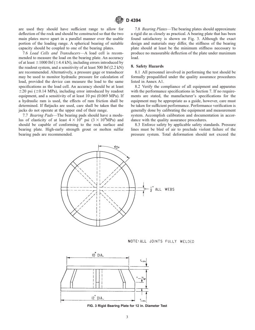 ASTM D4394-84(1998) - Standard Test Method for Determining the In Situ Modulus of Deformation of Rock Mass Using the Rigid Plate Loading Method