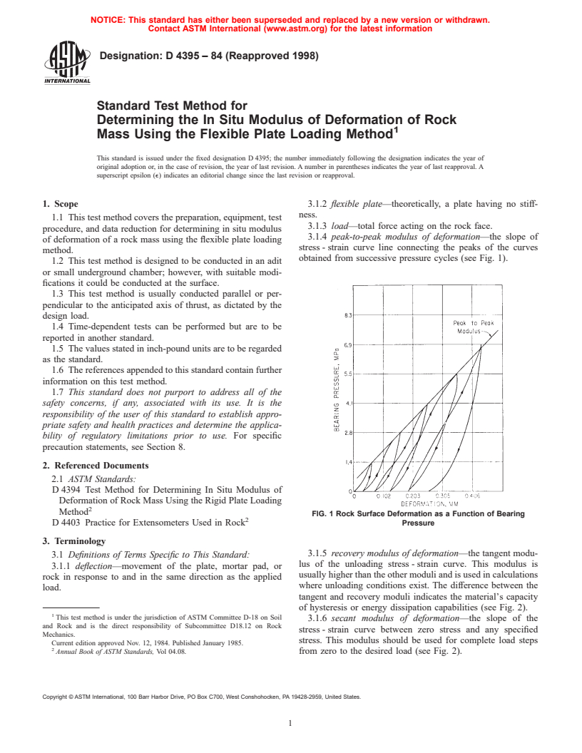 ASTM D4395-84(1998) - Standard Test Method for Determining the In Situ Modulus of Deformation of Rock Mass Using the Flexible Plate Loading Method