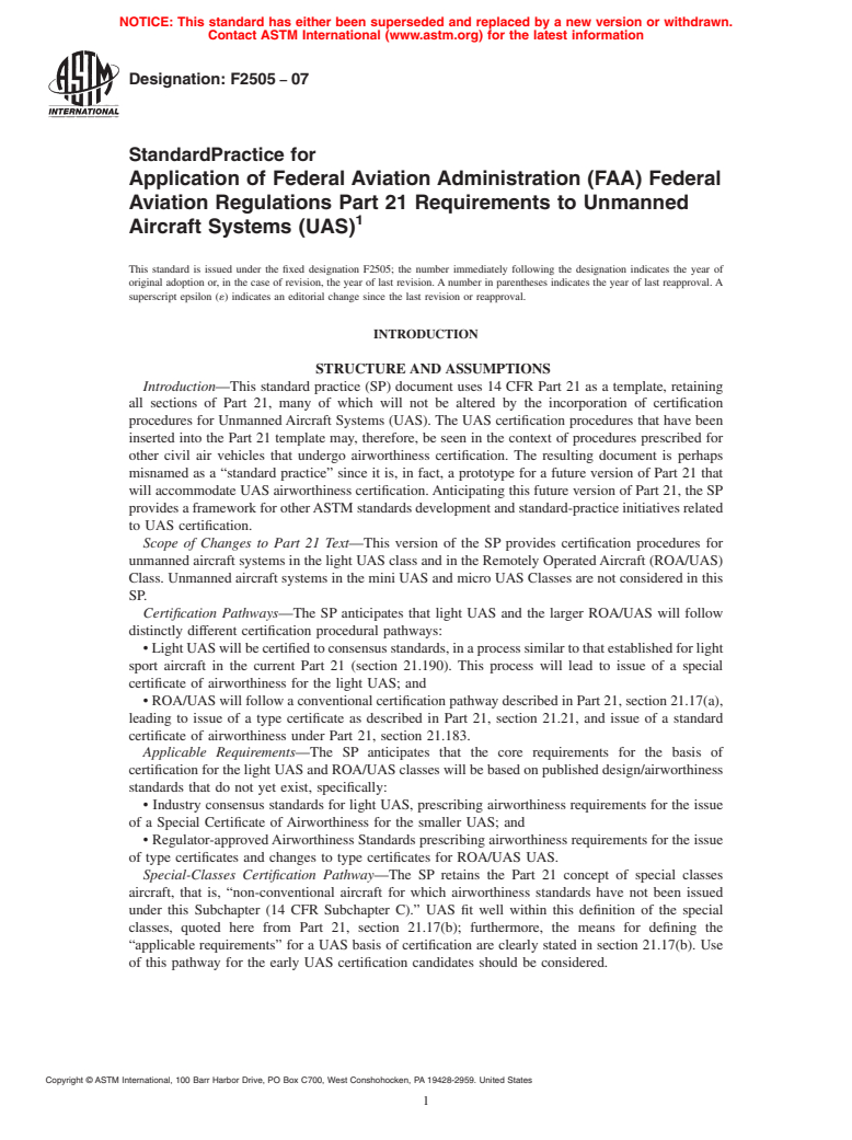 ASTM F2505-07 - Standard Practice for Application of Federal Aviation Administration (FAA) Federal Aviation Regulations Part 21 Requirements to Unmanned Aircraft Systems (UAS) (Withdrawn 2014)