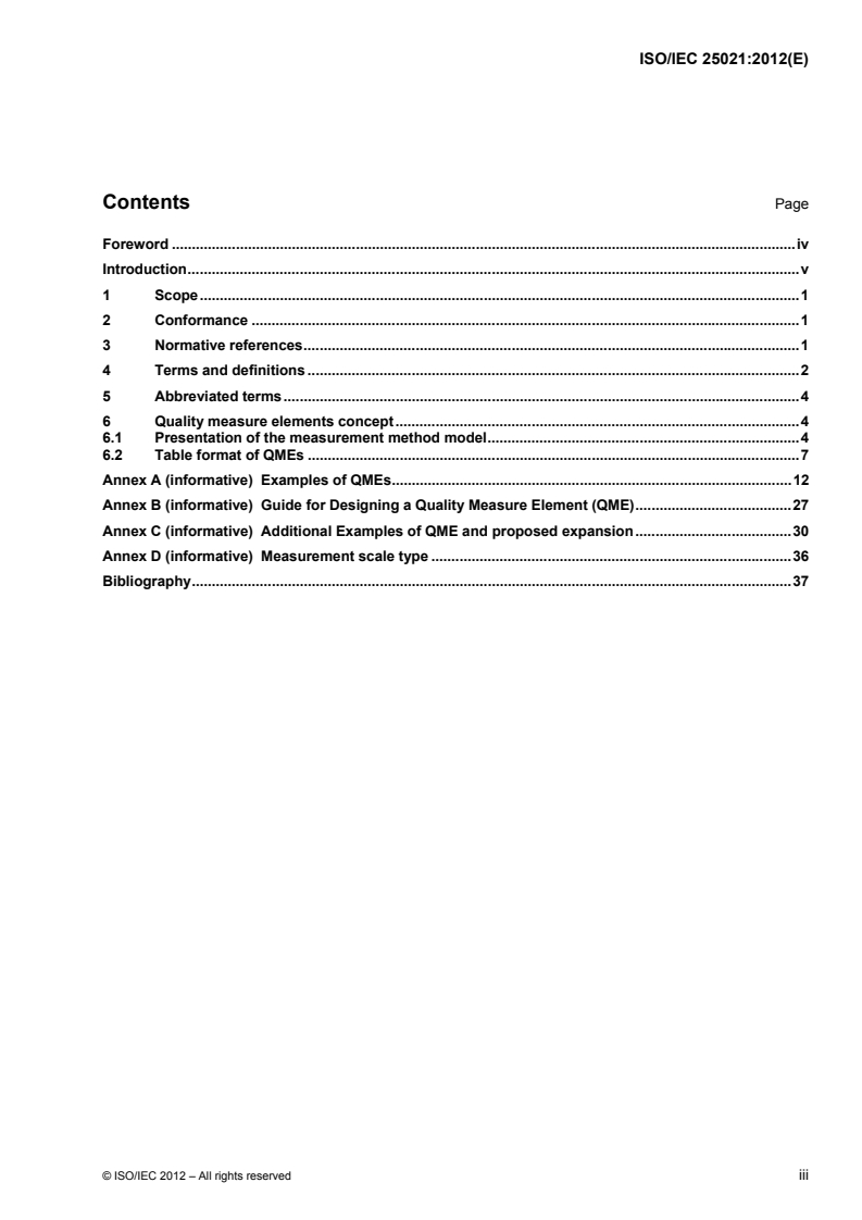 ISO/IEC 25021:2012 - Systems and software engineering — Systems and software Quality Requirements and Evaluation (SQuaRE) — Quality measure elements
Released:10/23/2012