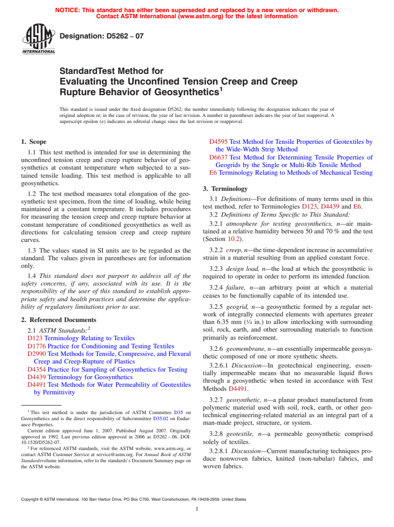 ASTM D5262-07 - Standard Test Method for Evaluating the Unconfined Tension Creep and Creep Rupture Behavior of Geosynthetics