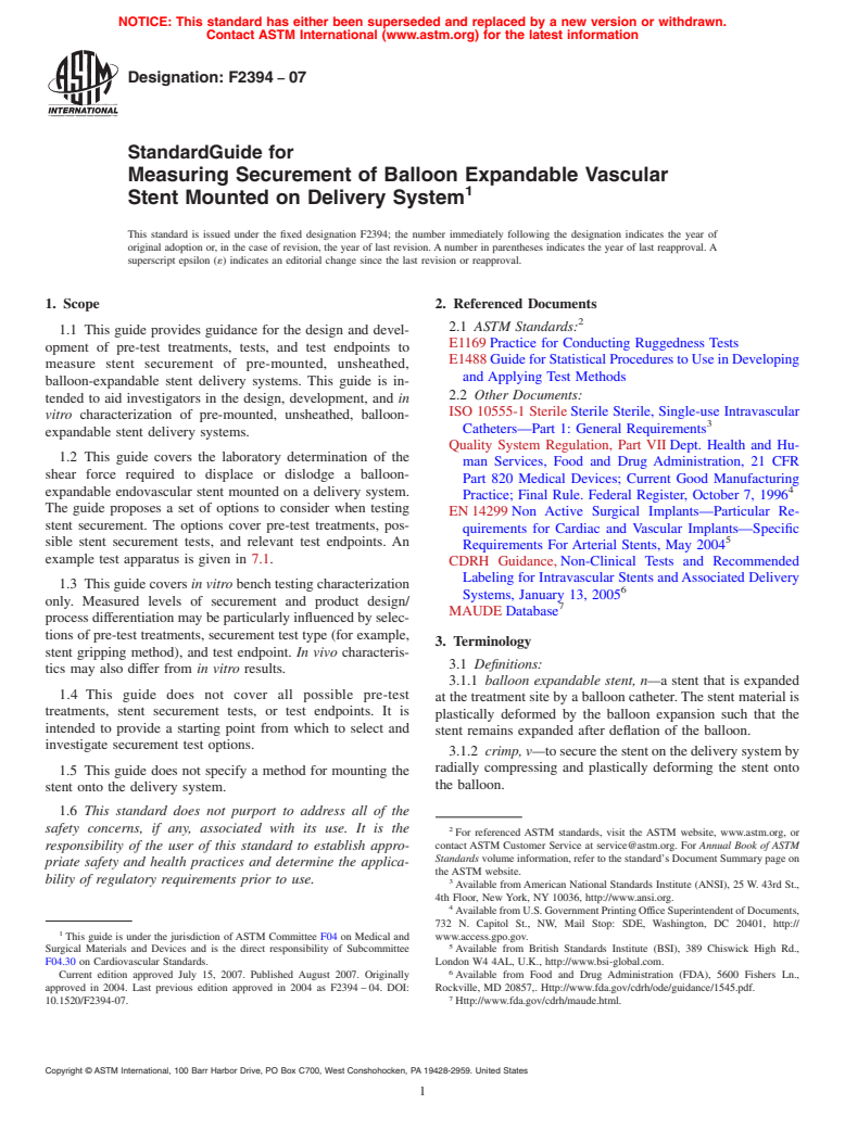 ASTM F2394-07 - Standard Guide for Measuring Securement of Balloon Expandable Vascular Stent Mounted on Delivery System