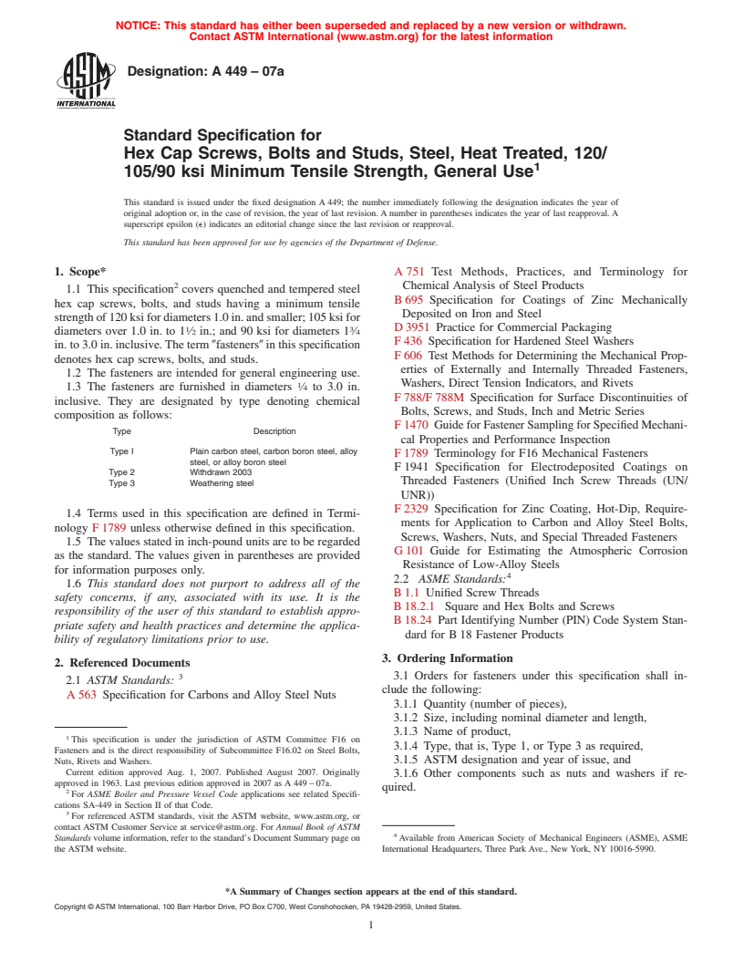 ASTM A449-07a - Standard Specification for Hex Cap Screws, Bolts and Studs, Steel, Heat Treated, 120/105/90 ksi Minimum Tensile Strength, General Use