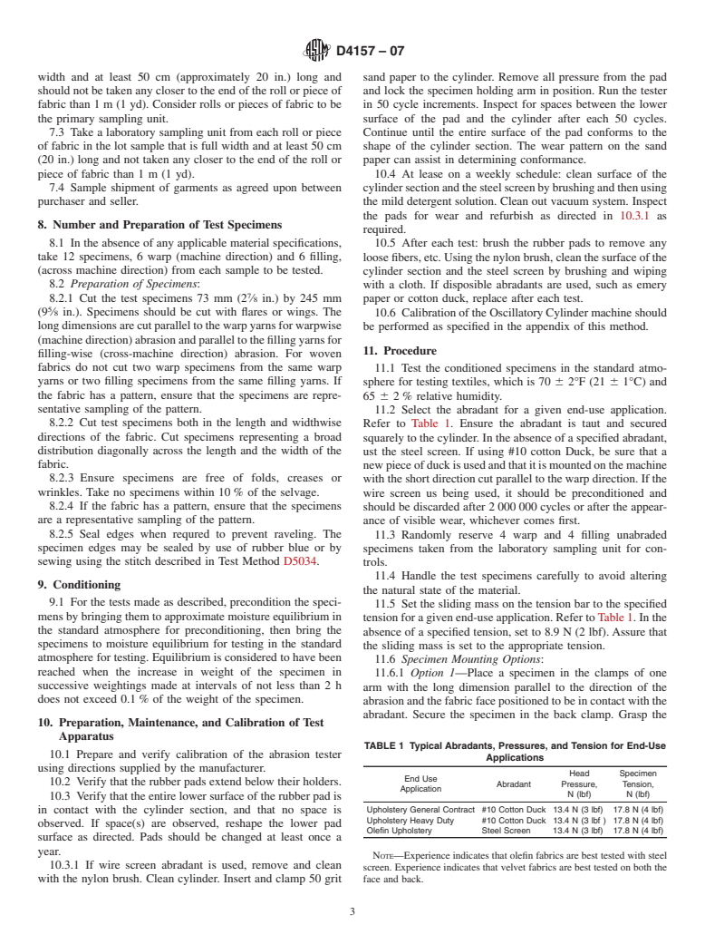 ASTM D4157-07 - Standard Test Method for Abrasion Resistance of Textile Fabrics (Oscillatory Cylinder Method)