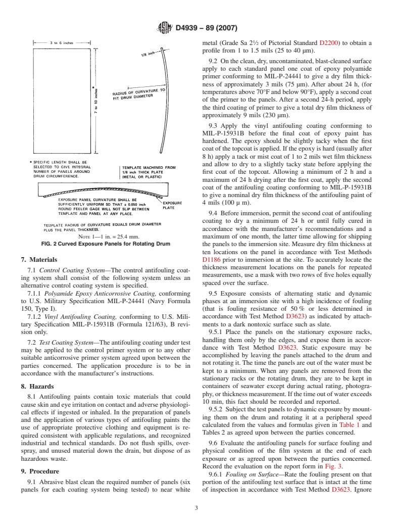 ASTM D4939-89(2007) - Standard Test Method for Subjecting Marine Antifouling Coating to Biofouling and Fluid Shear Forces in Natural Seawater