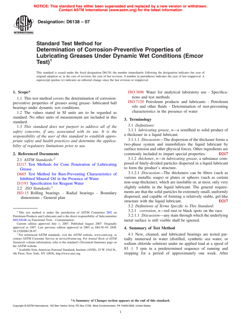 ASTM D6138-07 - Standard Test Method for Determination of Corrosion-Preventive Properties of Lubricating Greases Under Dynamic Wet Conditions (Emcor Test)