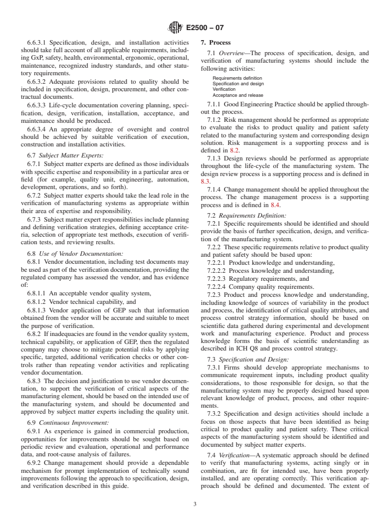 ASTM E2500-07 - Standard Guide for Specification, Design, and Verification of Pharmaceutical and Biopharmaceutical Manufacturing Systems and Equipment