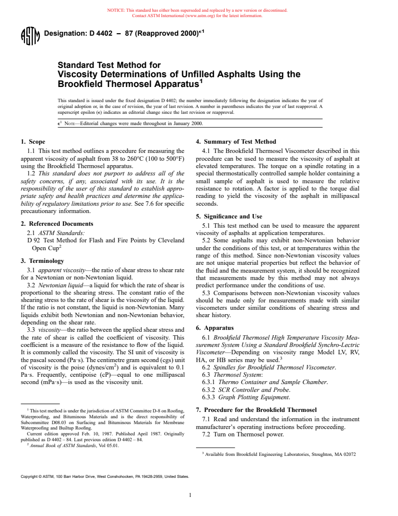 ASTM D4402-87(2000)e1 - Standard Test Method for Viscosity Determinations of Unfilled Asphalts Using the Brookfield Thermosel Apparatus