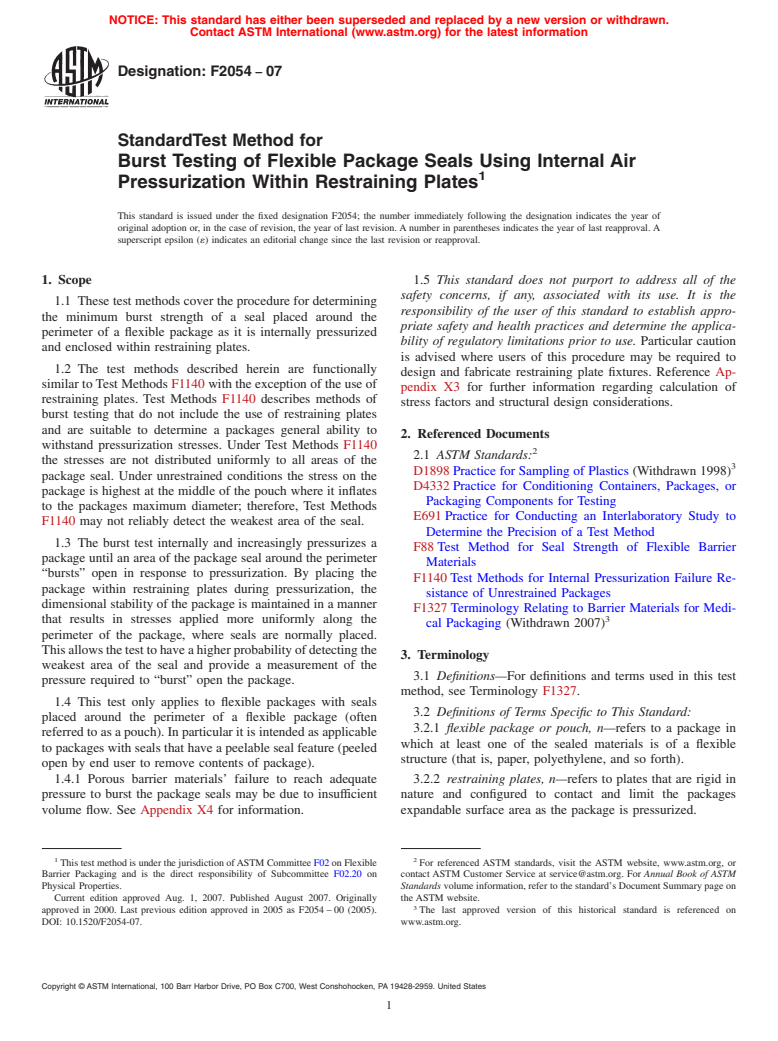 ASTM F2054-07 - Standard Test Method for Burst Testing of Flexible Package Seals Using Internal Air Pressurization Within Restraining Plates