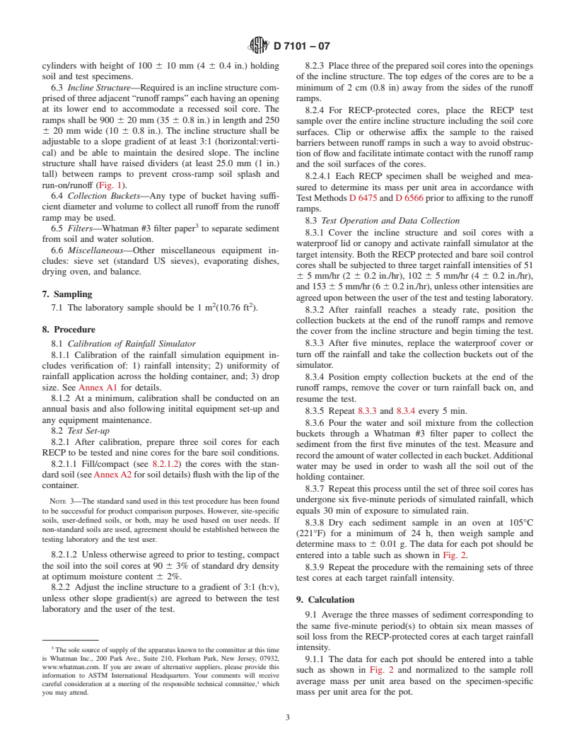 ASTM D7101-07 - Standard Index Test Method for Determination of Unvegetated Rolled Erosion Control Product (RECP) Ability to Protect Soil from Rain Splash and Associated Runoff Under Bench-Scale Conditions