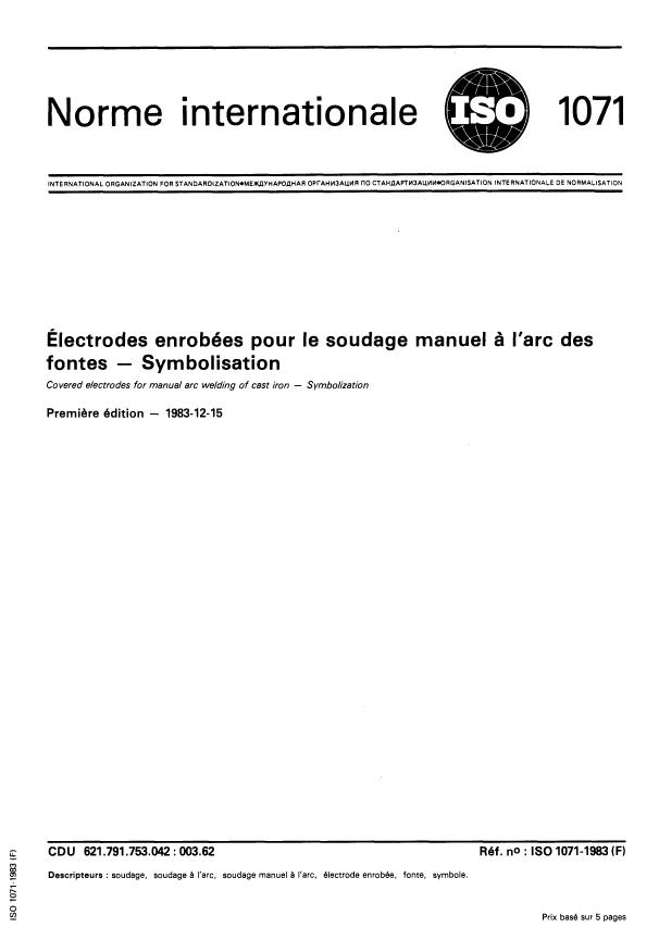 ISO 1071:1983 - Électrodes enrobées pour le soudage manuel a l'arc des fontes -- Symbolisation