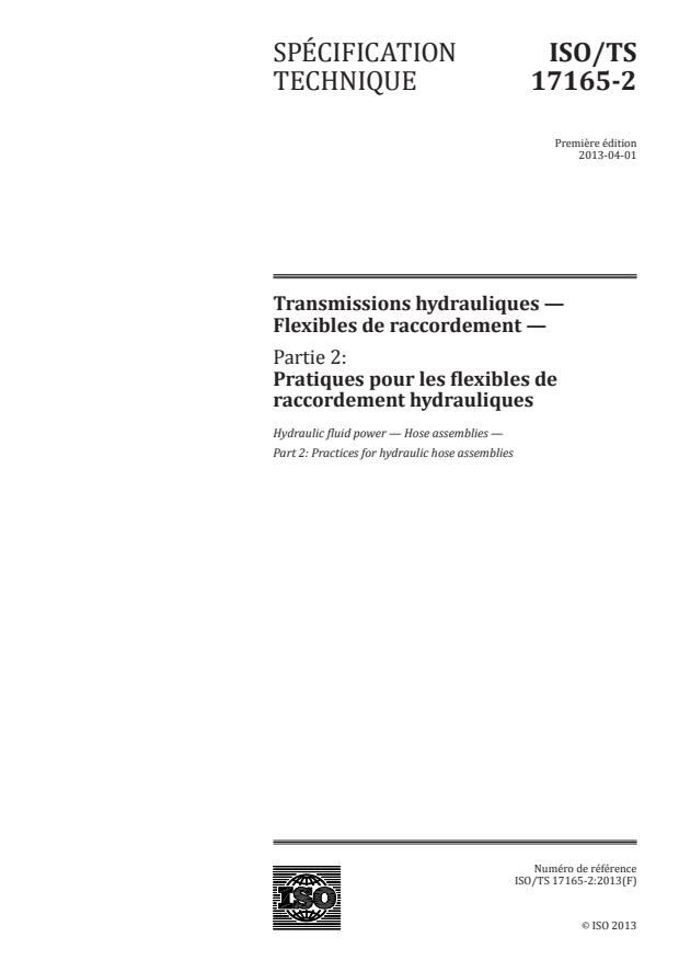 ISO/TS 17165-2:2013 - Transmissions hydrauliques -- Flexibles de raccordement