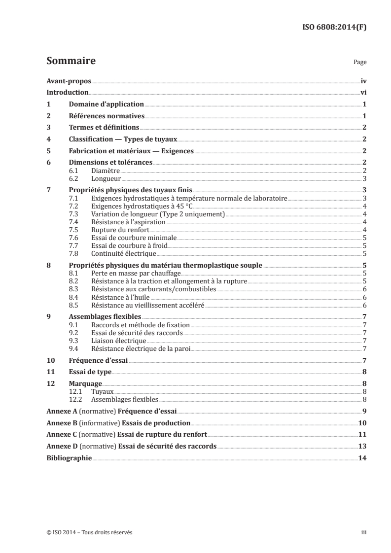 ISO 6808:2014 - Tuyaux et flexibles en plastique pour aspiration et refoulement basse pression des liquides pétroliers — Spécifications
Released:6/19/2014