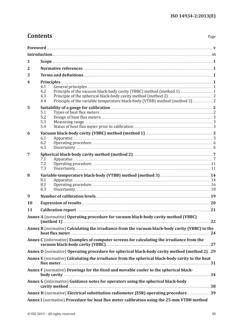 ISO 14934-2:2013 ISO 14934-2:2013 - Fire tests — Calibration and use of heat flux meters — Part 2: Primary calibration methods
Released:3/15/2013 - Page 3 preview