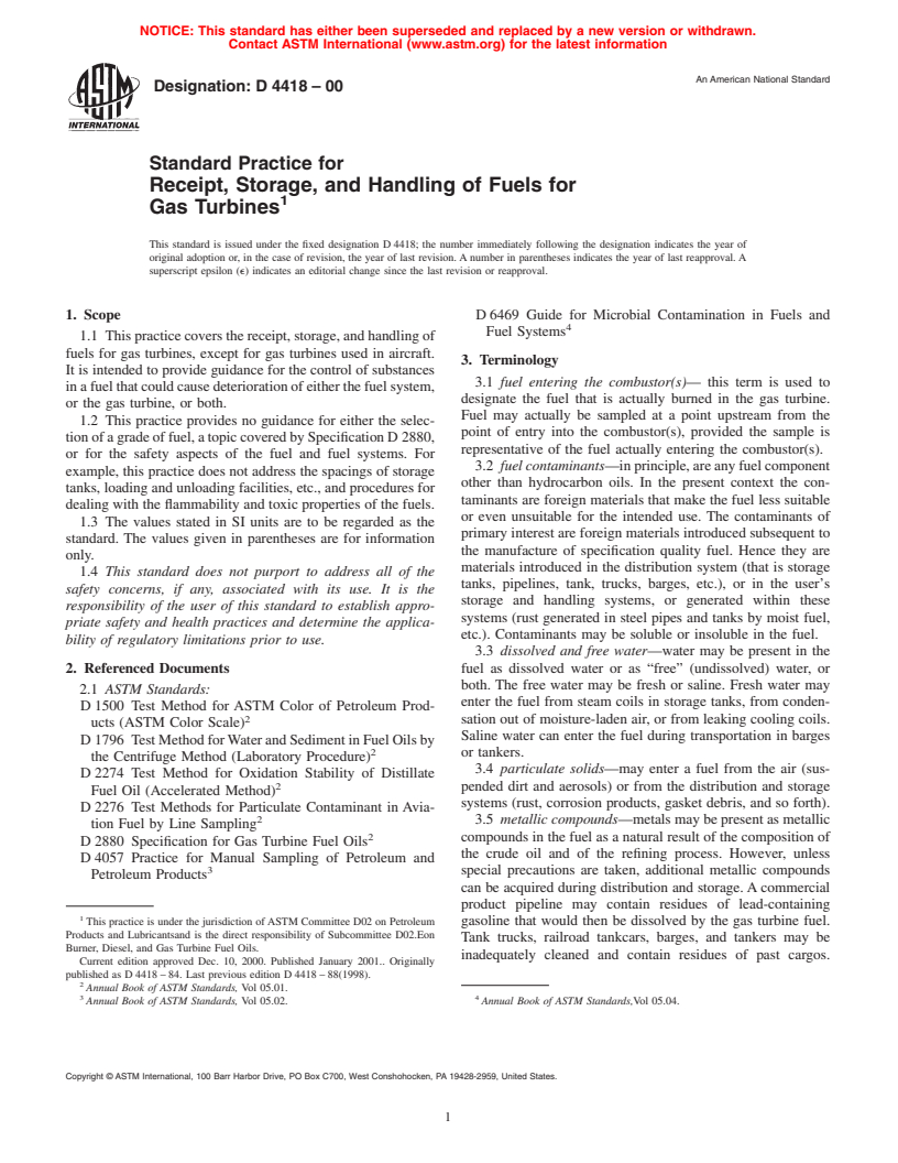 ASTM D4418-00 - Standard Practice for Receipt, Storage, and Handling of Fuels for Gas Turbines