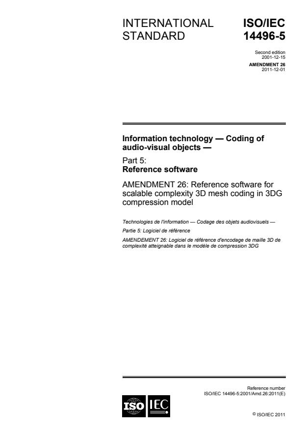 ISO/IEC 14496-5:2001/Amd 26:2011 - Reference software for scalable complexity 3D mesh coding in 3DG compression model