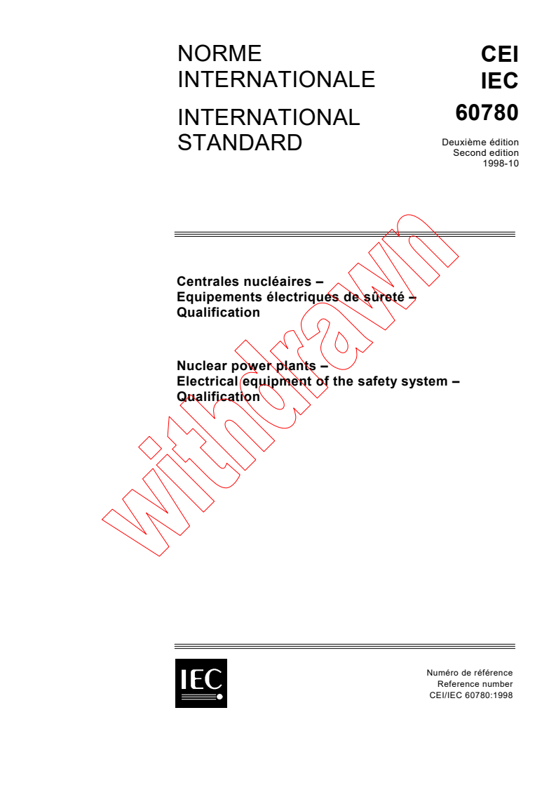 IEC 60780:1998 - Nuclear power plants - Electrical equipment of the safety system - Qualification
Released:10/16/1998
Isbn:2831845343