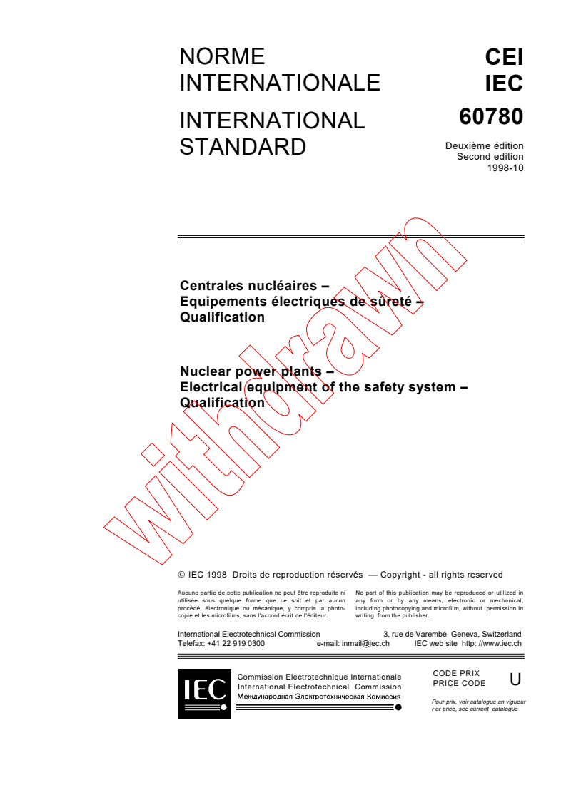 IEC 60780:1998 - Nuclear power plants - Electrical equipment of the safety system - Qualification
Released:10/16/1998
Isbn:2831845343