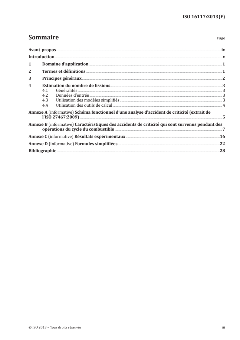 ISO 16117:2013 - Sécurité de criticité nucléaire — Évaluation du nombre de fissions en cas d'un hypothétique accident de criticité
Released:9/25/2013