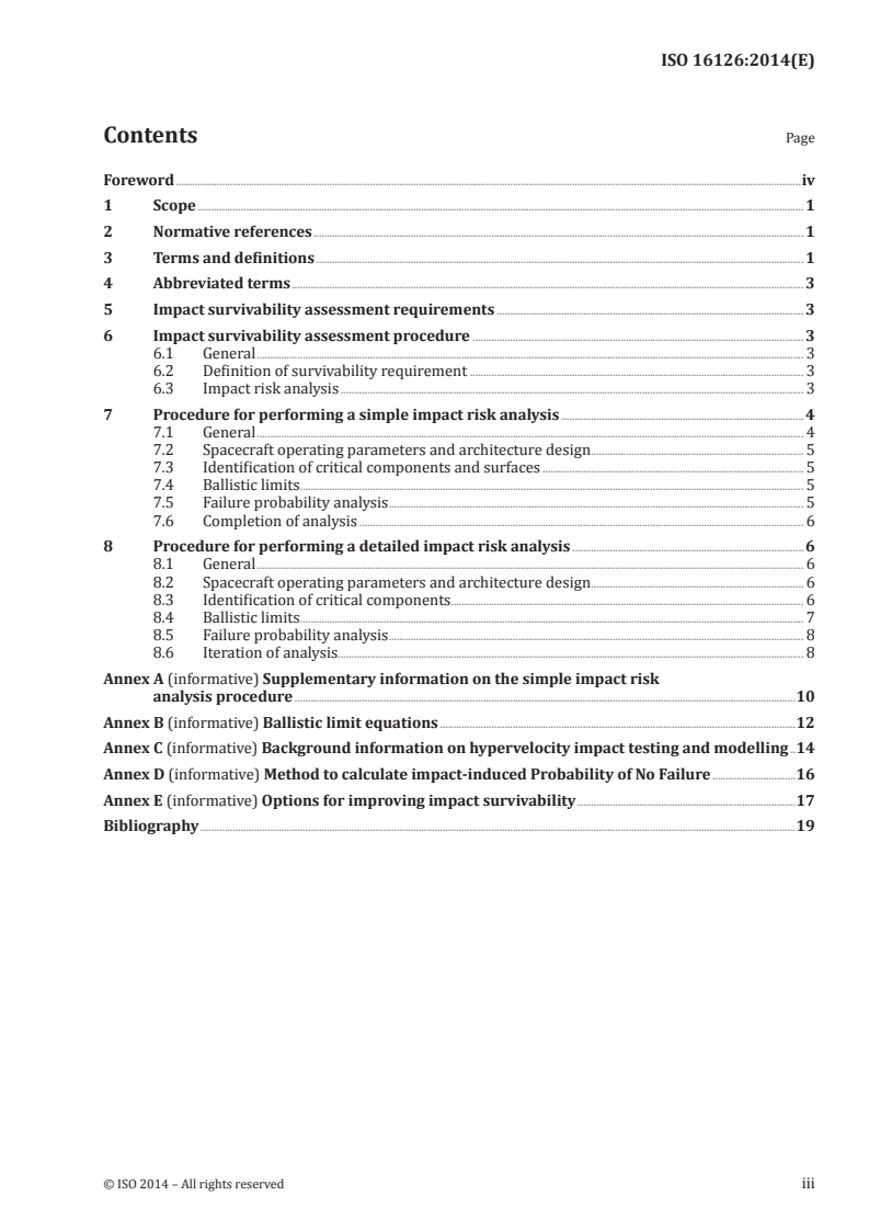 ISO 16126:2014 - Space systems — Assessment of survivability of unmanned spacecraft against space debris and meteoroid impacts to ensure successful post-mission disposal
Released:3/24/2014