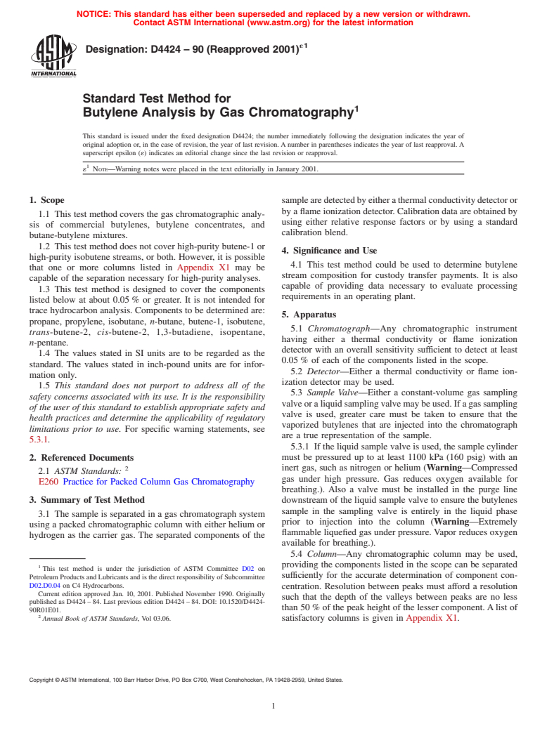 ASTM D4424-90(2001)e1 - Standard Test Method for Butylene Analysis by Gas Chromatography