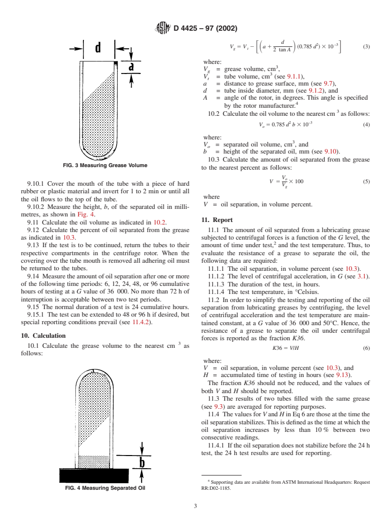 ASTM D4425-97(2002) - Standard Test Method for Oil Separation From Lubricating Grease by Centrifuging (Koppers Method)