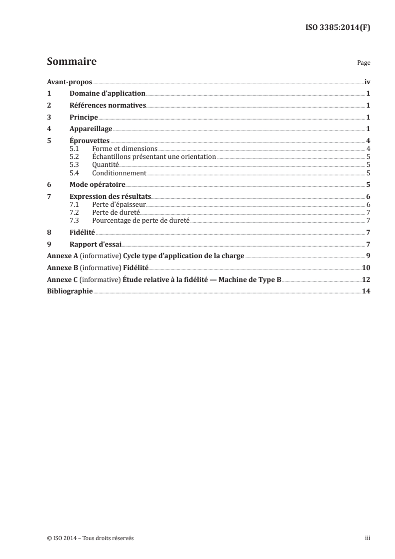 ISO 3385:2014 - Matériaux polymères alvéolaires souples — Détermination de la fatigue par indentation à charge constante
Released:7/14/2014