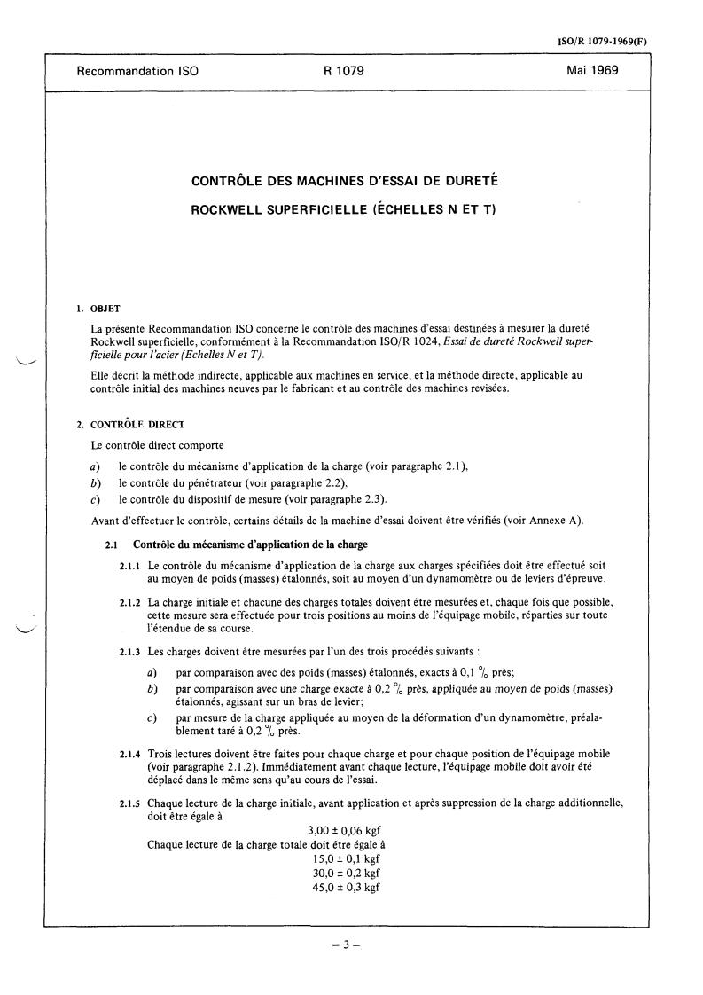 ISO/R 1079:1969 - Verification of Rockwell superficial N and T scale hardness testing machines
Released:5/1/1969