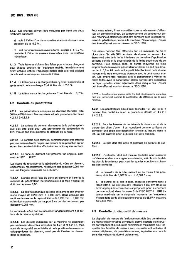 ISO 1079:1989 ISO 1079:1989 - Matériaux métalliques -- Essai de dureté -- Contrôle des machines d'essai de dureté superficielle Rockwell (échelles 15N, 30N, 45N, 15T, 30T et 45T) - Page 4 preview