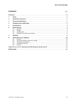 ISO 17249:2013 - Safety footwear with resistance to chain saw cutting
Released:29. 10. 2013 - Page 3 preview