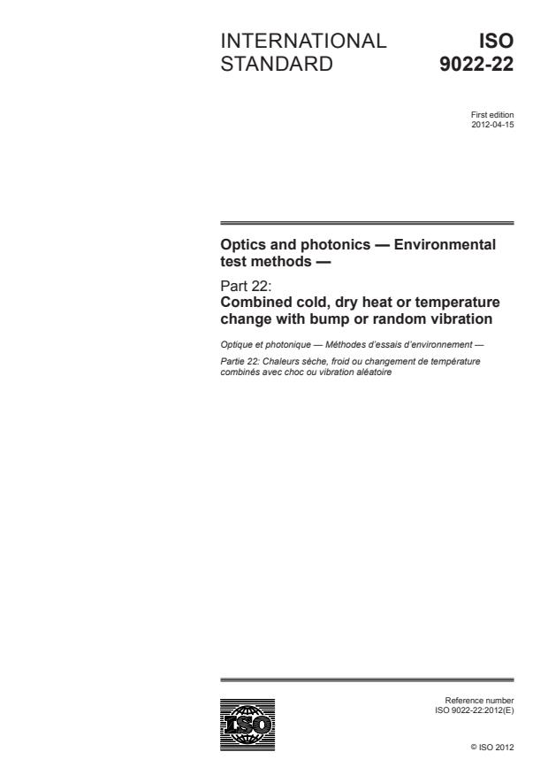 ISO 9022-22:2012 - Optics and photonics -- Environmental test methods