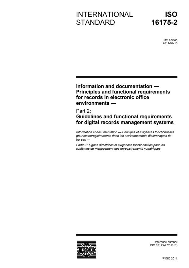 ISO 16175-2:2011 - Information and documentation -- Principles and functional requirements for records in electronic office environments
