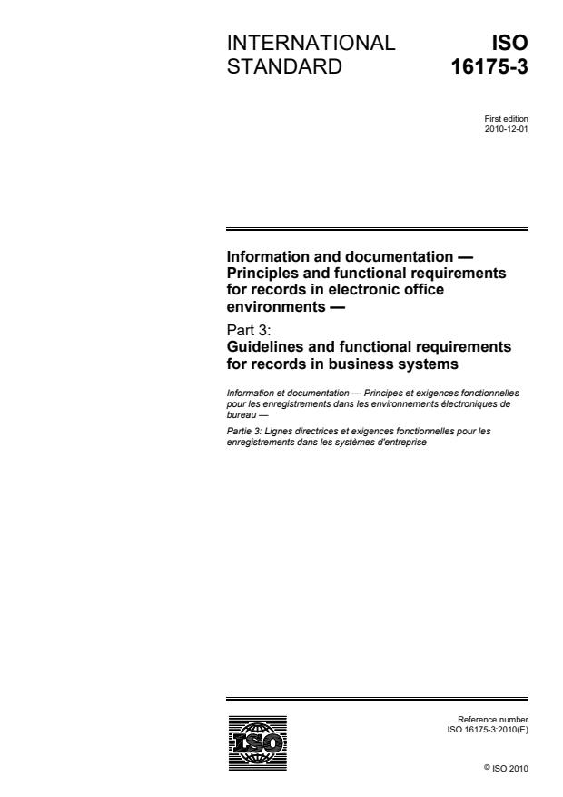 ISO 16175-3:2010 - Information and documentation -- Principles and functional requirements for records in electronic office environments