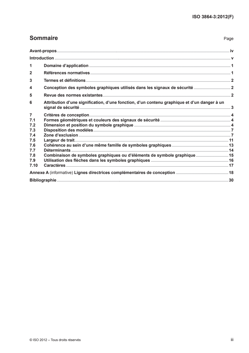 ISO 3864-3:2012 - Symboles graphiques — Couleurs de sécurité et signaux de sécurité — Partie 3: Principes de conception pour les symboles graphiques utilisés dans les signaux de sécurité
Released:6/20/2012