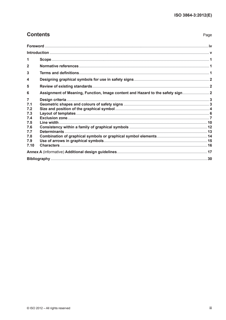 ISO 3864-3:2012 - Graphical symbols — Safety colours and safety signs — Part 3: Design principles for graphical symbols for use in safety signs
Released:6/20/2012