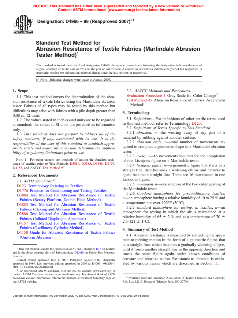 ASTM D4966-98(2007)e1 - Standard Test Method for Abrasion Resistance of Textile Fabrics (Martindale Abrasion Tester Method)