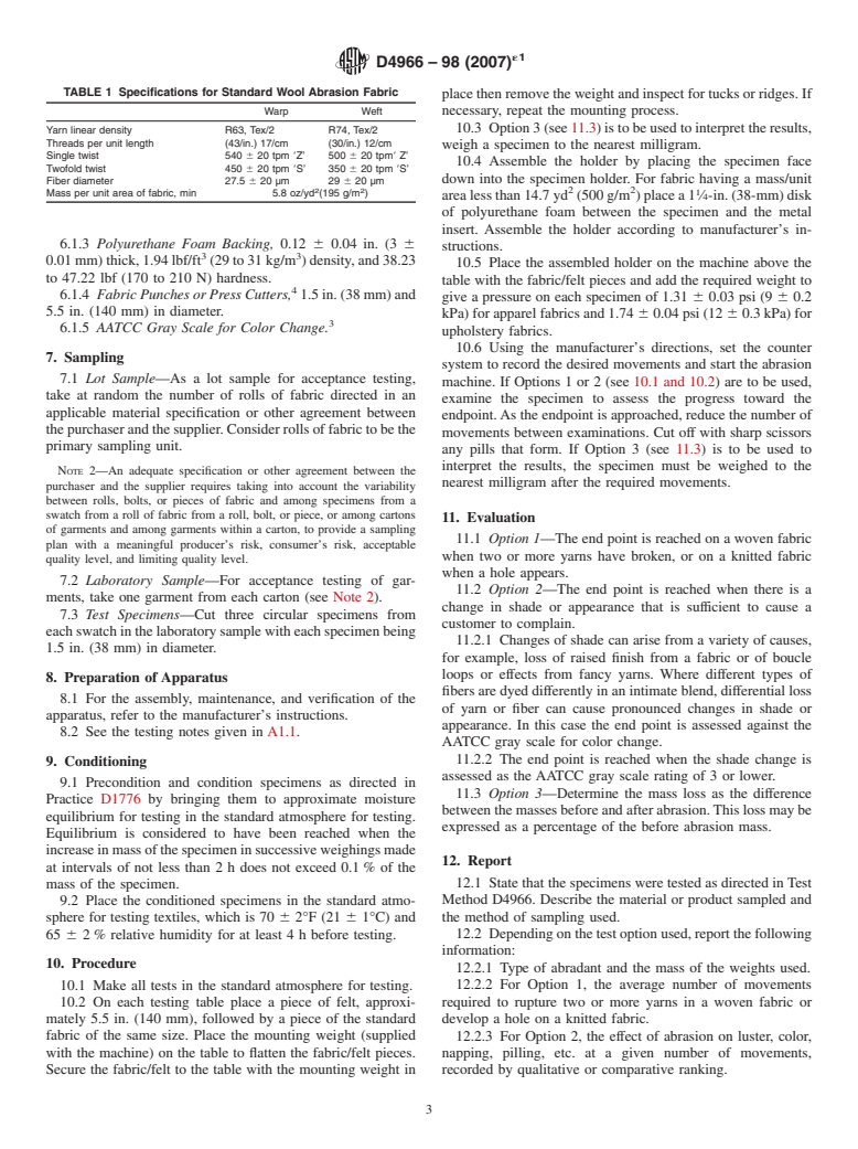 ASTM D4966-98(2007)e1 - Standard Test Method for Abrasion Resistance of Textile Fabrics (Martindale Abrasion Tester Method)