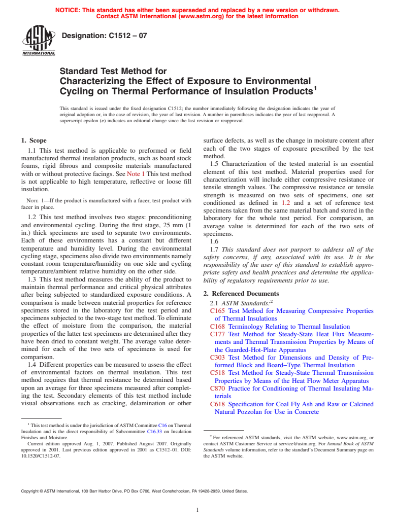 ASTM C1512-07 - Standard Test Method for Characterizing the Effect of Exposure to Environmental Cycling on Thermal Performance of Insulation Products