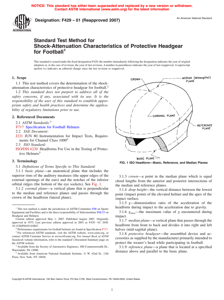 ASTM F429-01(2007) - Standard Test Method for Shock-Attenuation Characteristics of Protective Headgear for Football