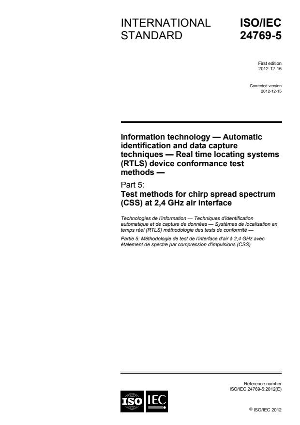 ISO/IEC 24769-5:2012 - Information technology -- Automatic identification and data capture techniques -- Real time locating systems (RTLS) device conformance test methods