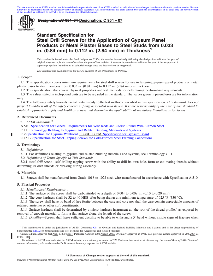 REDLINE ASTM C954-07 - Standard Specification for Steel Drill Screws for the Application of Gypsum Panel Products or Metal Plaster Bases to Steel Studs from 0.033 in. (0.84 mm) to 0.112 in. (2.84 mm) in Thickness