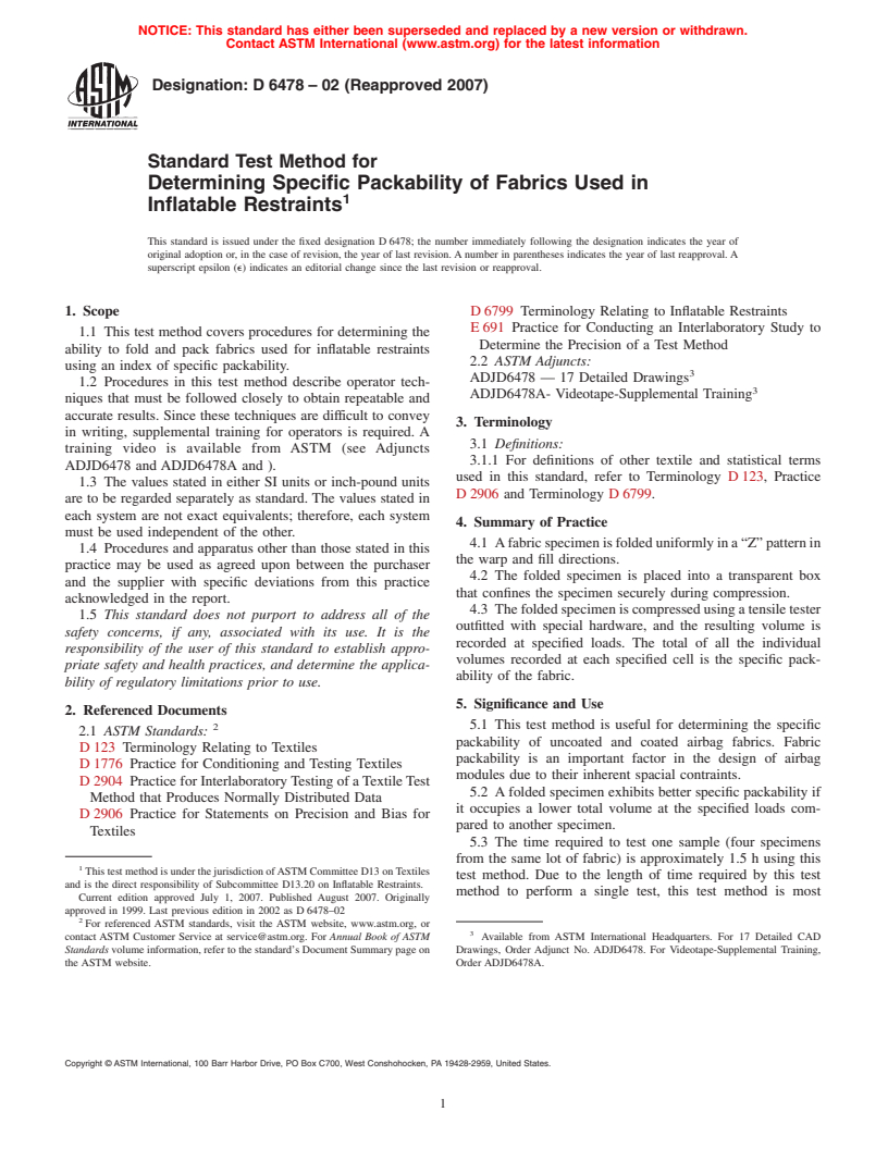 ASTM D6478-02(2007) - Standard Test Method for Determining Specific Packability of Fabrics Used in Inflatable Restraints